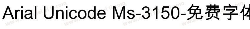 Arial Unicode Ms-3150字体转换
